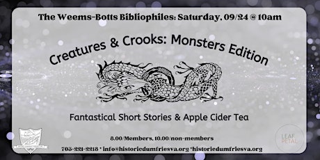 The Weems-Botts Bibliophiles: Creatures & Crooks
