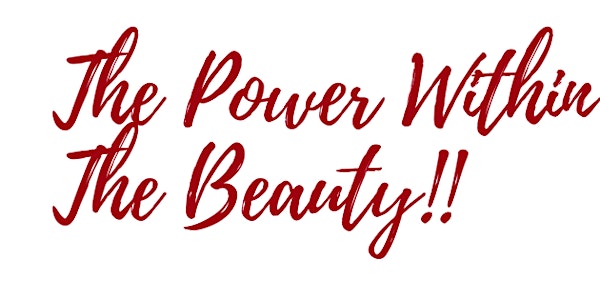 The Power Within The Beauty (3 Day Beauty Intensive)