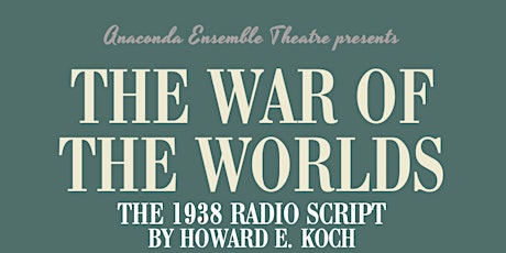 The War of the World's: The 1938 Radio Script