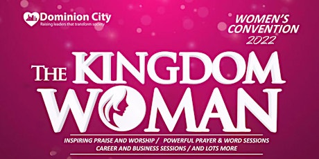 Kingdom Woman | Dominion City Women's Convention 2022 | Lagos Region