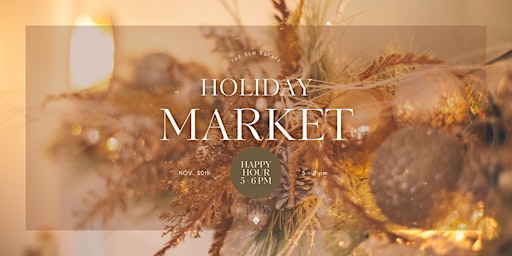 Wine & Whiskey | Holiday Market | Christmas Kick-Off