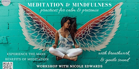 Meditation & Mindfulness: Practices for Calm & Presence