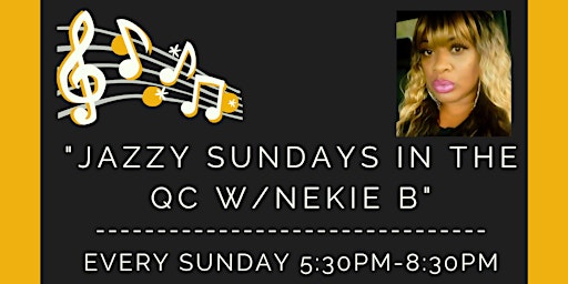 Jazzy Sundays in the QC w/ NekieB