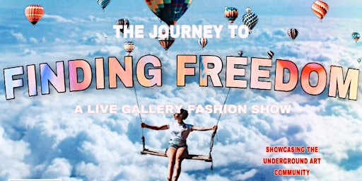 KOJO " Finding Freedom " Live Gallery Fashion/Show