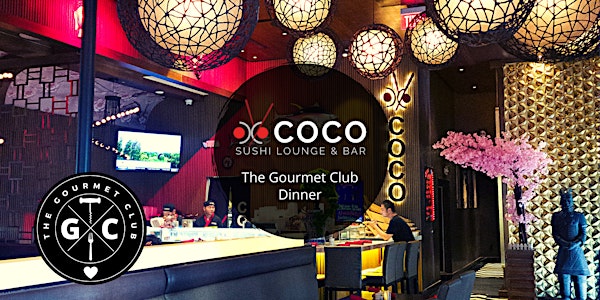 The Gourmet Club Dinner at Coco Sushi Downtown Delray Beach