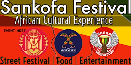 2022 Sankofa Festival