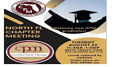 North Florida CPM Chapter Meeting- Welcome New Graduates!