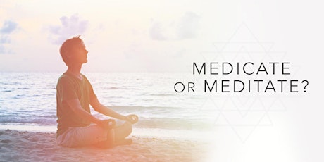 MEDICATE OR MEDITATE? primary image