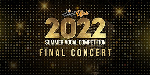 2022 Summer Vocal Competition Round 3: Final Concert