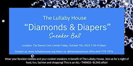 "Diamonds and Diapers" Sneaker Ball: Benefiting The Lullaby House
