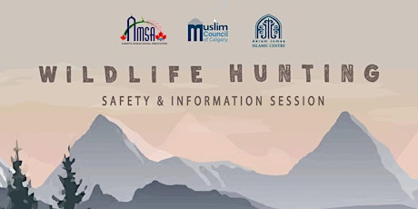 Wildlife Hunting Safety & Information Session.
