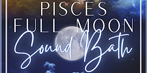 Pisces Full Moon Sound Bath primary image