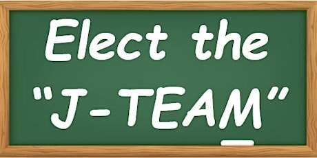 Elect the "J Team" for Dry Creek School Board Kickoff Event
