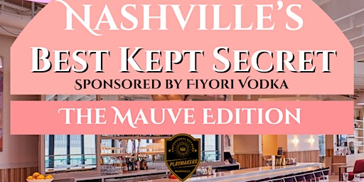 Nashville's Best Kept Secret - Mauve Edition