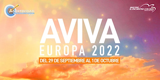 Aviva Europa 2022  ''Asertividad''