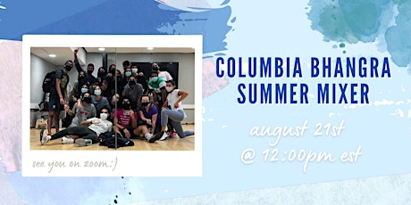 Columbia Bhangra Summer Mixer