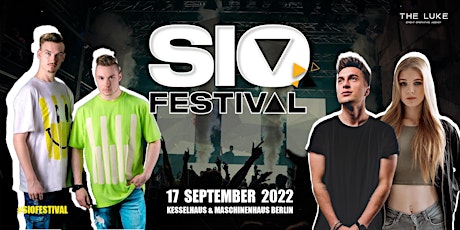 SIO Festival w/ Axmo, Noel Holler, Lunax  and many more