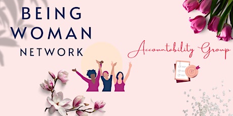 Being Woman Accountability Meet-up