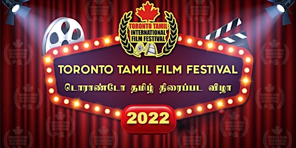 Toronto Tamil International Film Festival 2022