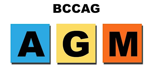 BCCAG  AGM - Thursday August 25, 2022