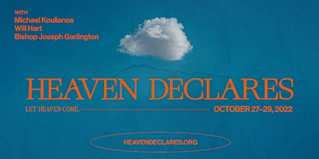 Heaven Declares 2022