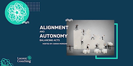 Alignment & Autonomy