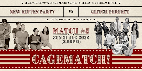 CAGEMATCH! 2022 - Match #5 (New Kitten Party vs. Glitch Perfect)