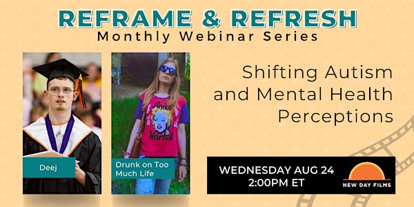 Reframe and Refresh: Shifting Autism and Mental Health Perceptions
