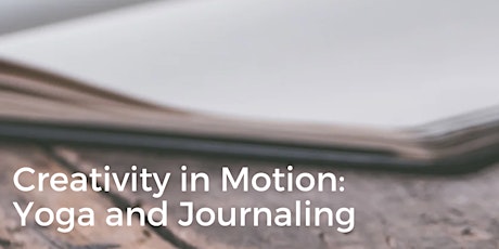 Creativity in Motion: Yoga and Journaling
