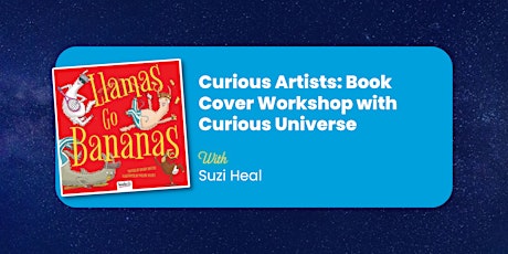 Curious Artists: Book Cover Workshop with Curious Universe