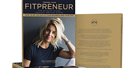 FINDING YOUR FITPRENEUR How to be the CEO of your Business and your Life primary image