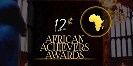 2022 AFRICAN ACHIEVERS AWARDS