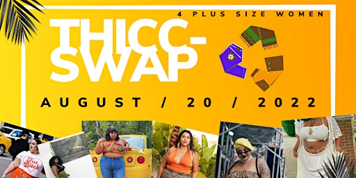 THICC-SWAP: A clothing swap for PLUS-SIZE women!