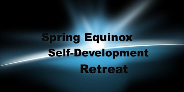 Spring-Equinox Self-Development Retreat