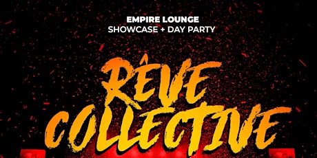RÊVE COLLECTIVE MUSIC TOUR- Empire Lounge