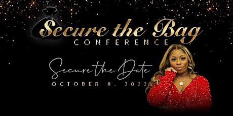 Secure The Bag  Conference III
