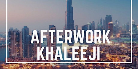 Image principale de Afterwork Khaleeji sur Dubai 
