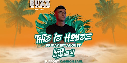 This Is House - Ryan Redmond & Camron Saul