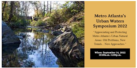 Metro Atlanta’s Urban Waters Symposium 2022