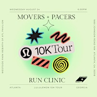Movers + Pacers Lululemon 10K Tour Run Clinic