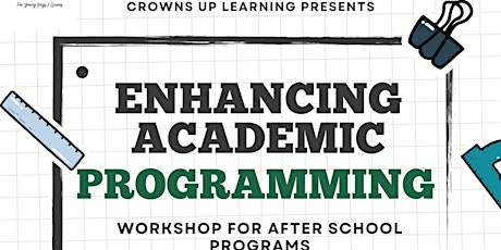Enhancing Academic Programming: Workshop for After School Programs