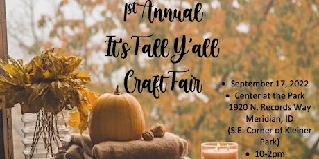 1st Annual It's Fall Y'all Craft Fair
