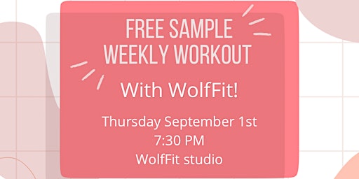 SESSION 1 WolfFit: She-Wolf Sample Weekly Workout