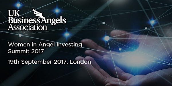 Women in Angel Investing Summit 2017
