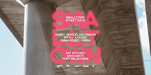 smalltown Street Rave with Dusky, Marcel Dettmann + SPFDJ