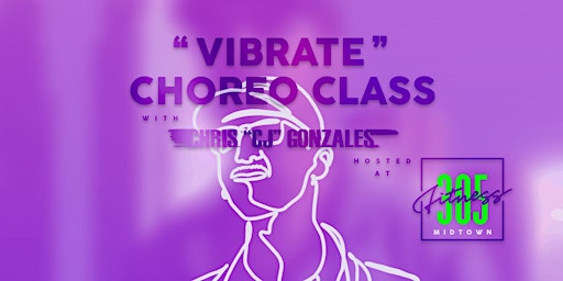 "Vibrate" Choreo