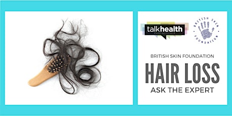 Ask the Expert - Hair Loss with talkhealth & British Skin Foundation primary image