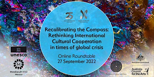 Rethinking International Cultural Cooperation in Times of Global Crisis