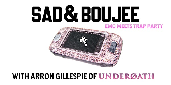 Sad and Boujee Emo night w/ Aaron Gillespie of Underoath