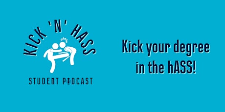 Kick'n'hASS Podcast Release